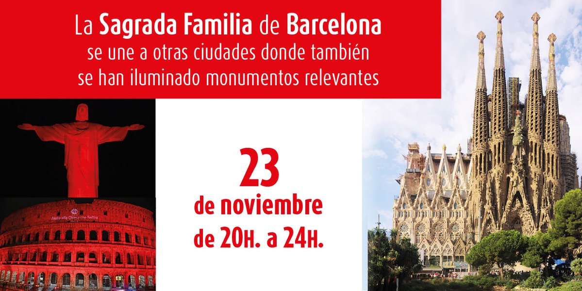 La Sagrada Familia se iluminará de rojo por la libertad religiosa en el mundo