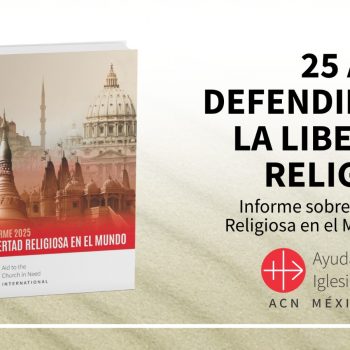 Informe de Libertad Religiosa 2025