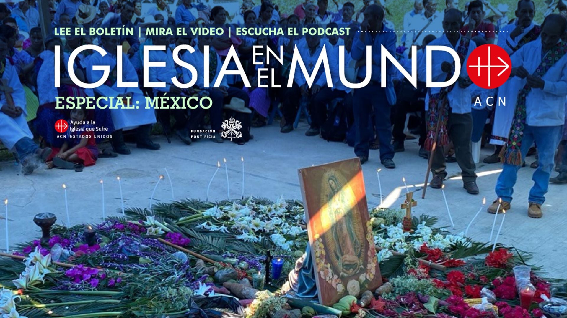 Podcast: Especial México